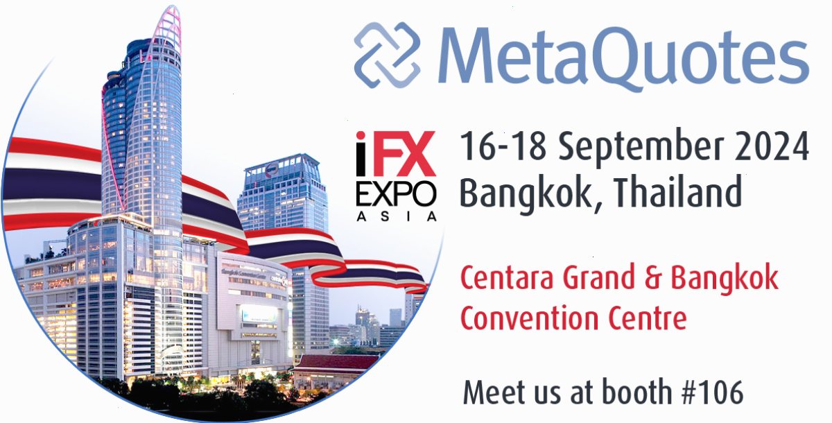 MetaQuotes 将在曼谷 iFX 博览会上展示最新创新成果